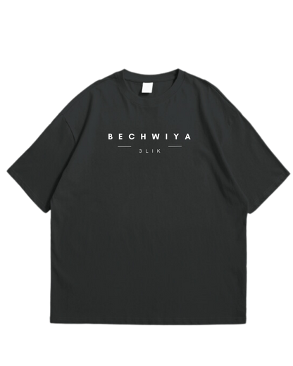 "BECHWIYA 3LIK" Oversized Tee