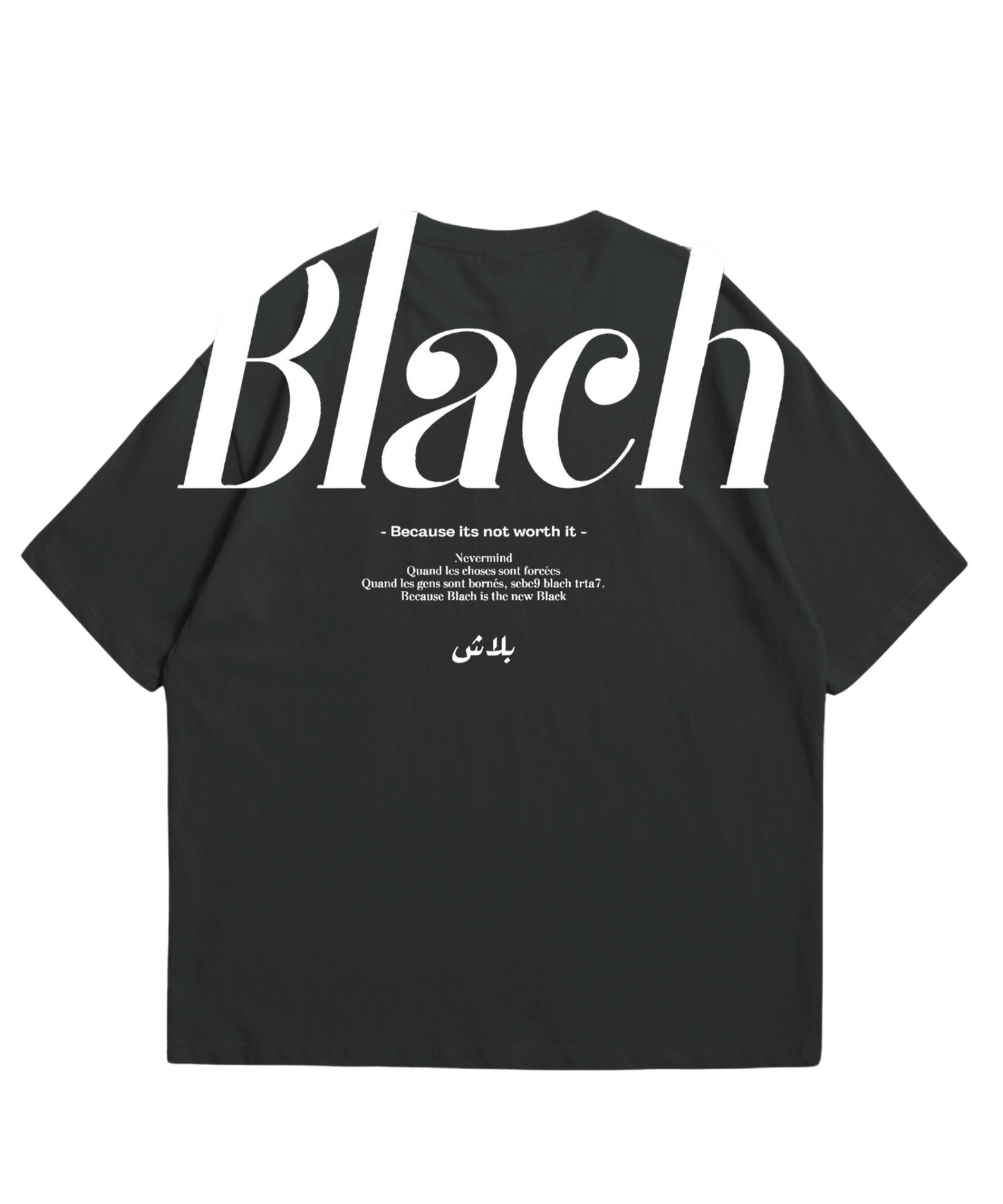 "Blach" Oversized Tee